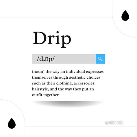 According to <strong>Urban Dictionary</strong>, which features the earliest. . Drip urban dictionary